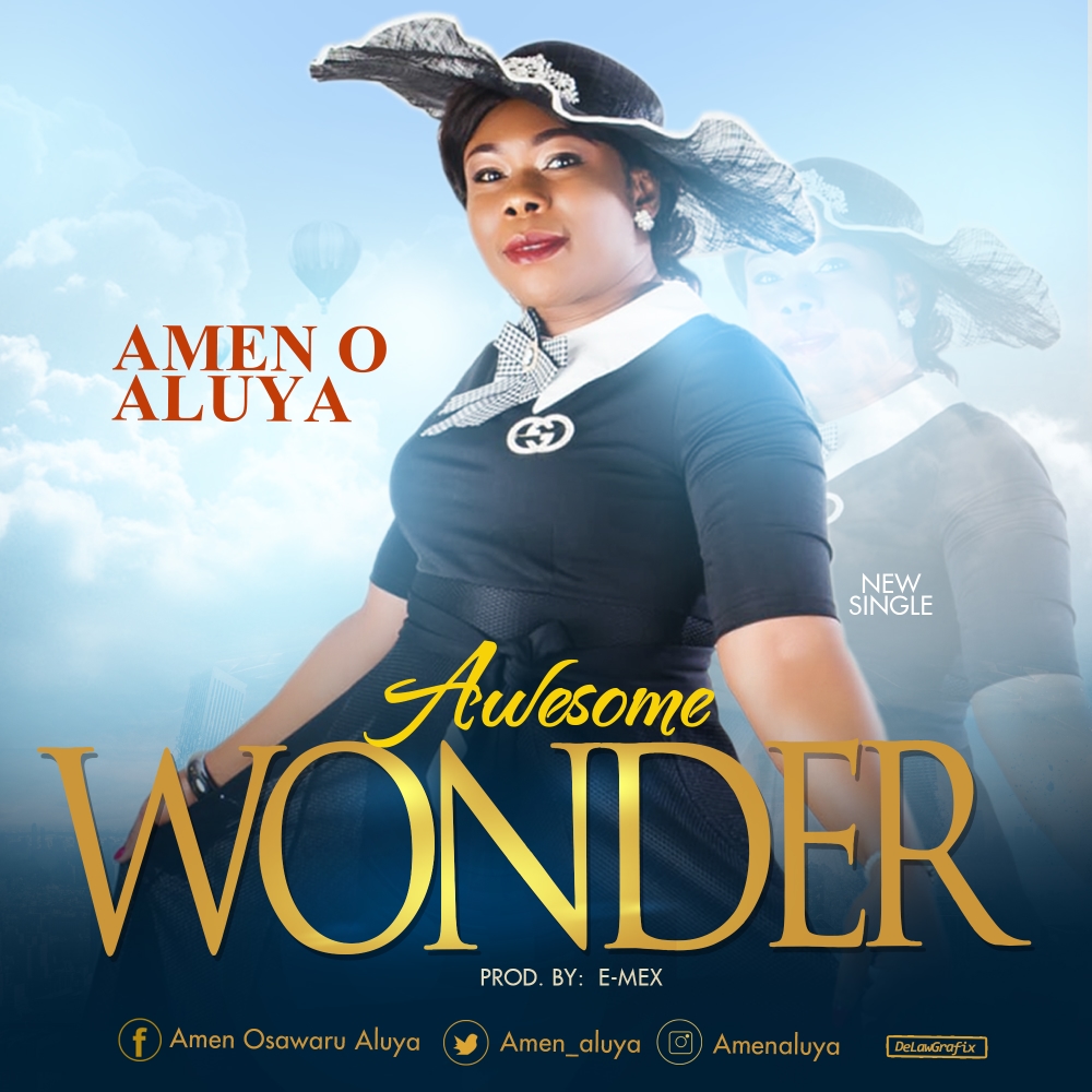 MP3: AMEN O. ALUYA - AWESOME WONDER