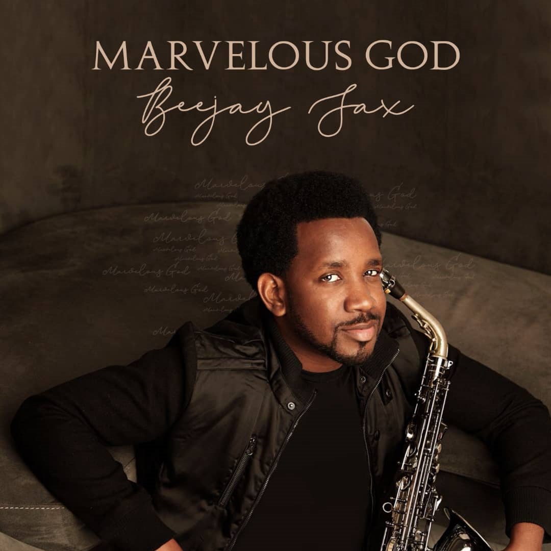 Album: Beejay Sax - Marvelous God