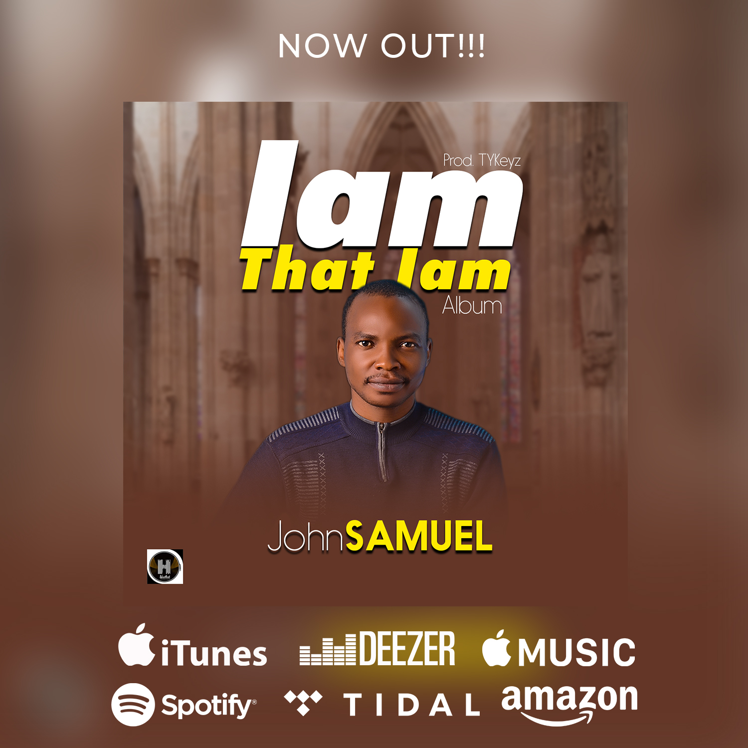 MUSIC Album: John Samuel - I am That I am | @john55sam