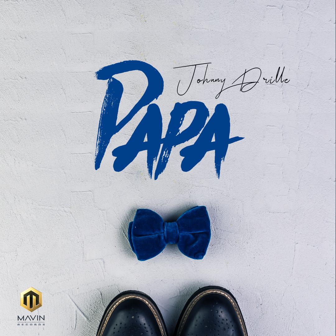 MP3: JOHNNY DRILLE - "PAPA