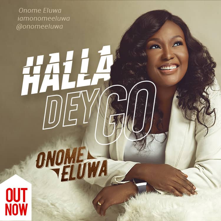 Onome Eluwa Releases New Dance Tune Titled “Halla Dey Go
