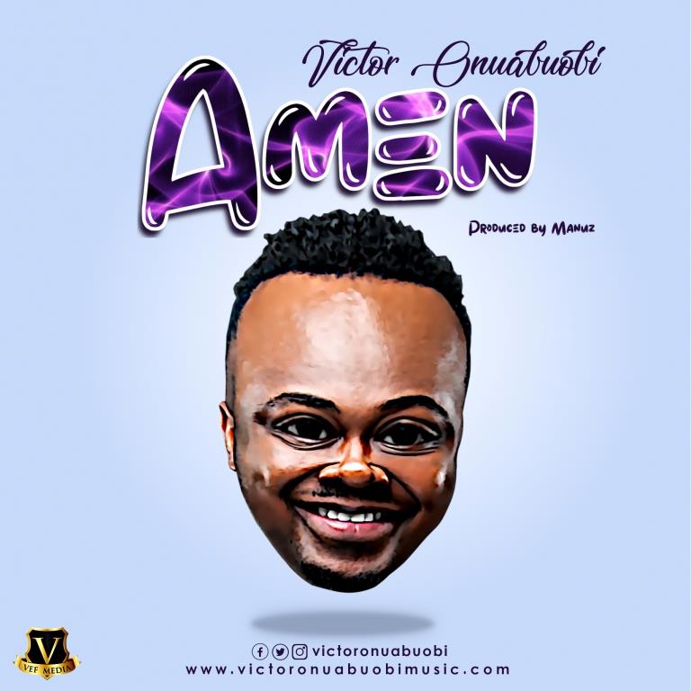 MP3: AMEN - Victor Onuabuobi