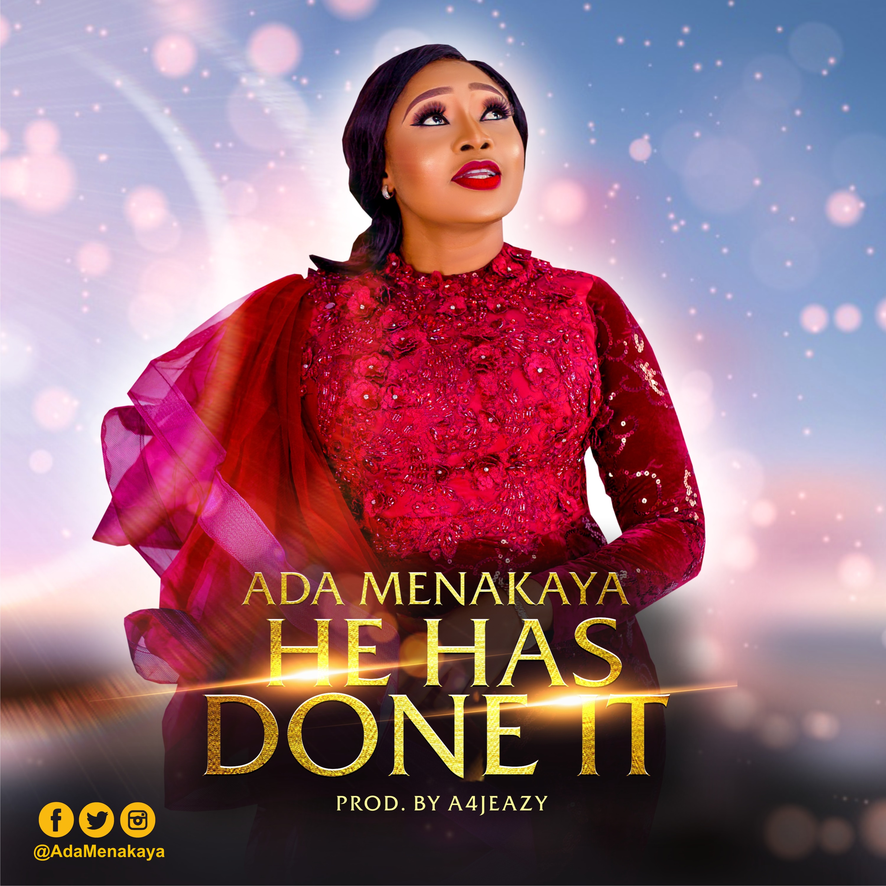ADA MENAKAYA – HE HAS DONE IT
