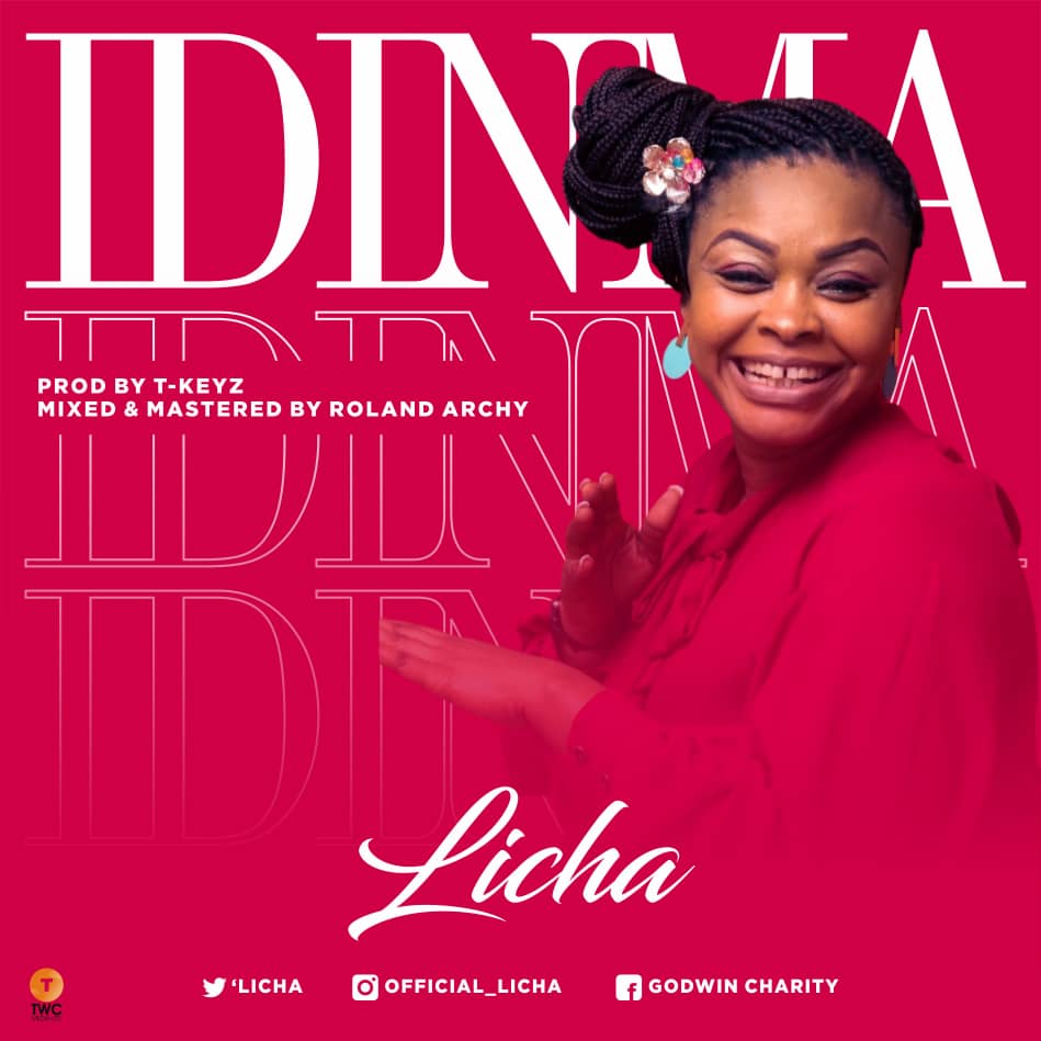 NEW MUSIC: Idinma - Licha