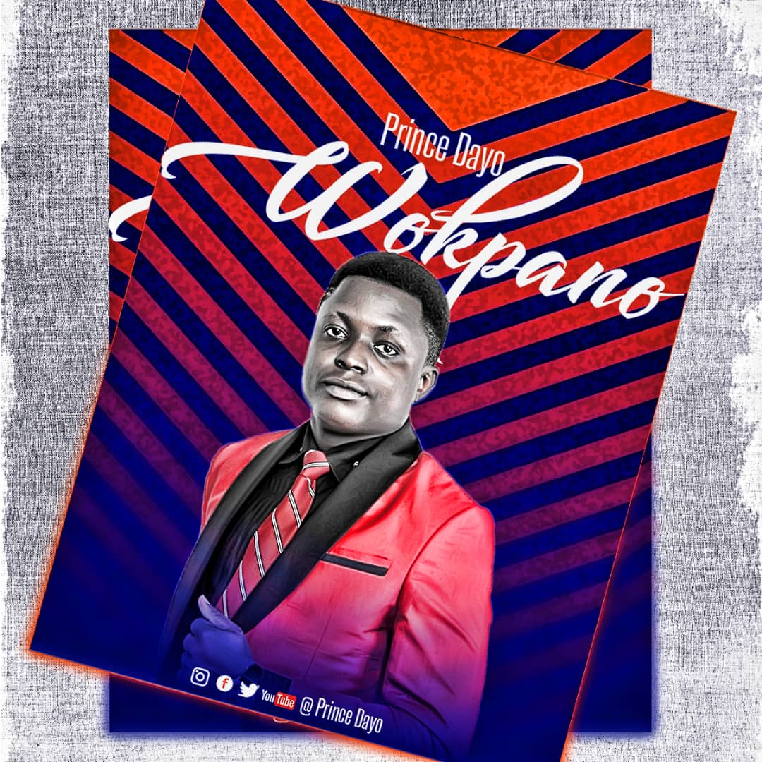 NEW MUSIC: PRINCE DAYO - "WOKPANO"