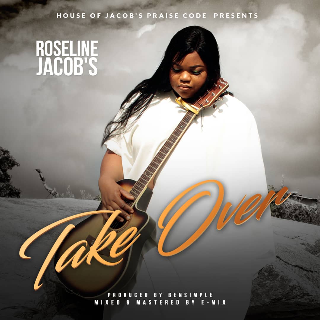 NEW MUSIC:Take Over Reloaded by Roseline Jacob’s