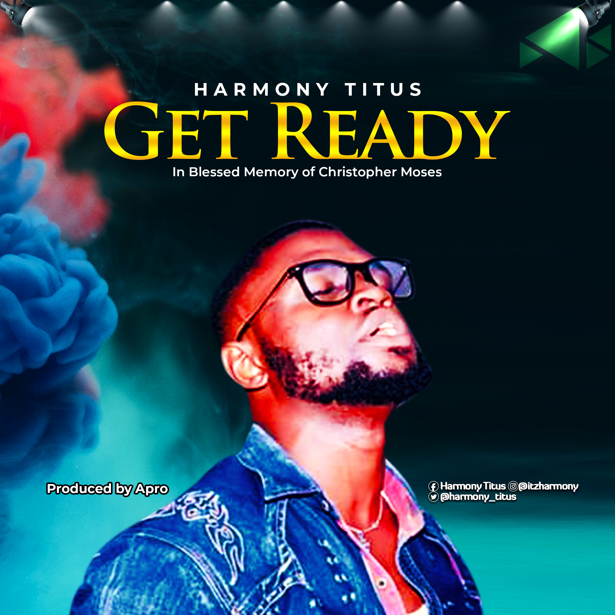 MP3: HARMONY TITUS - GET READY