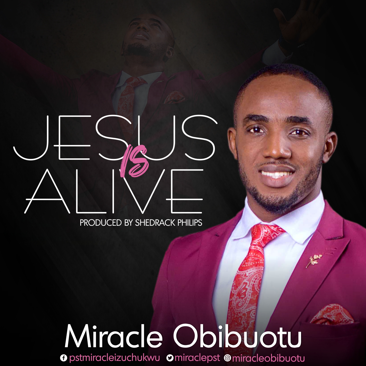 MP3: Jesus is Alive - Miracle Obibuotu