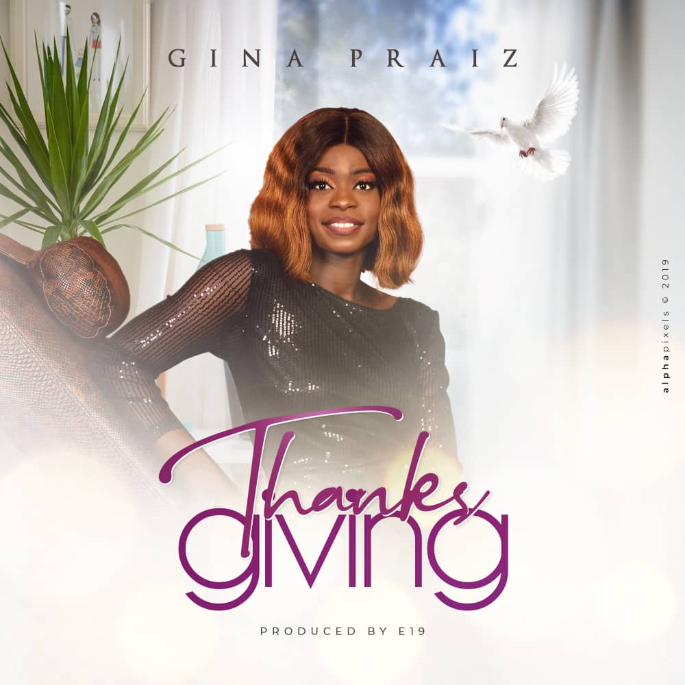 Music: Gina Praiz – Thanksgiving