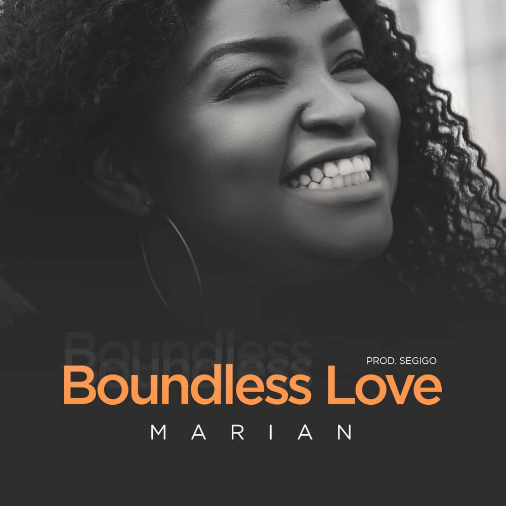 NEW MUSIC: BOUNDLESS LOVE BY MARIAN