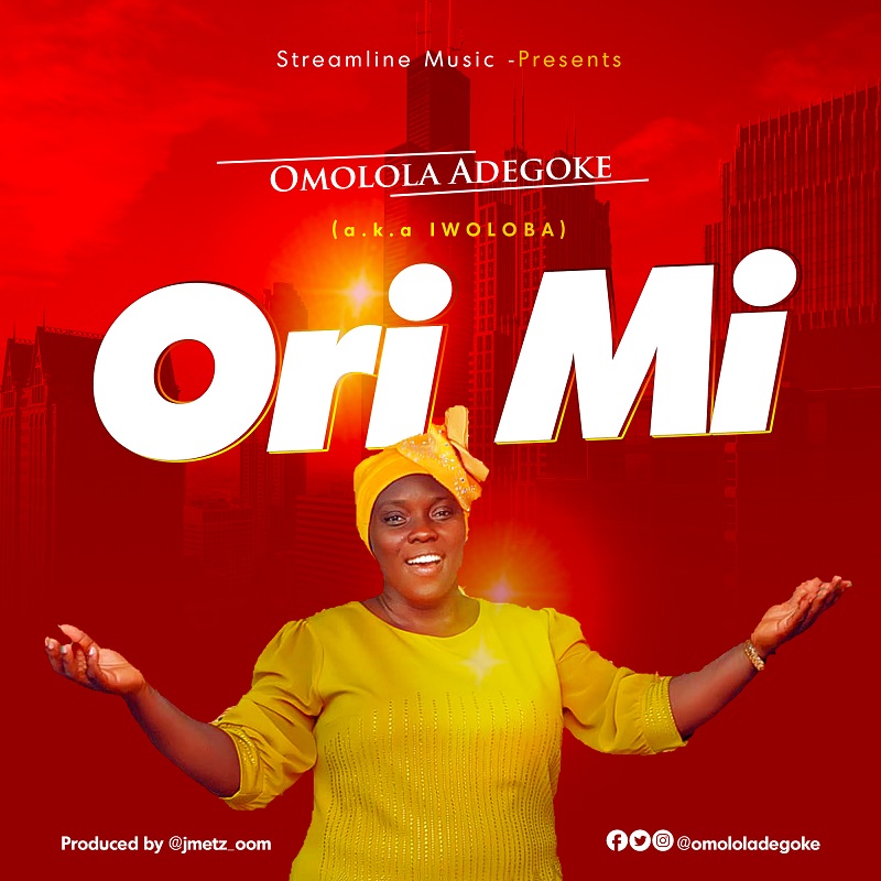molola Adegoke Releases Audio and Video for New Single "ORI MI"