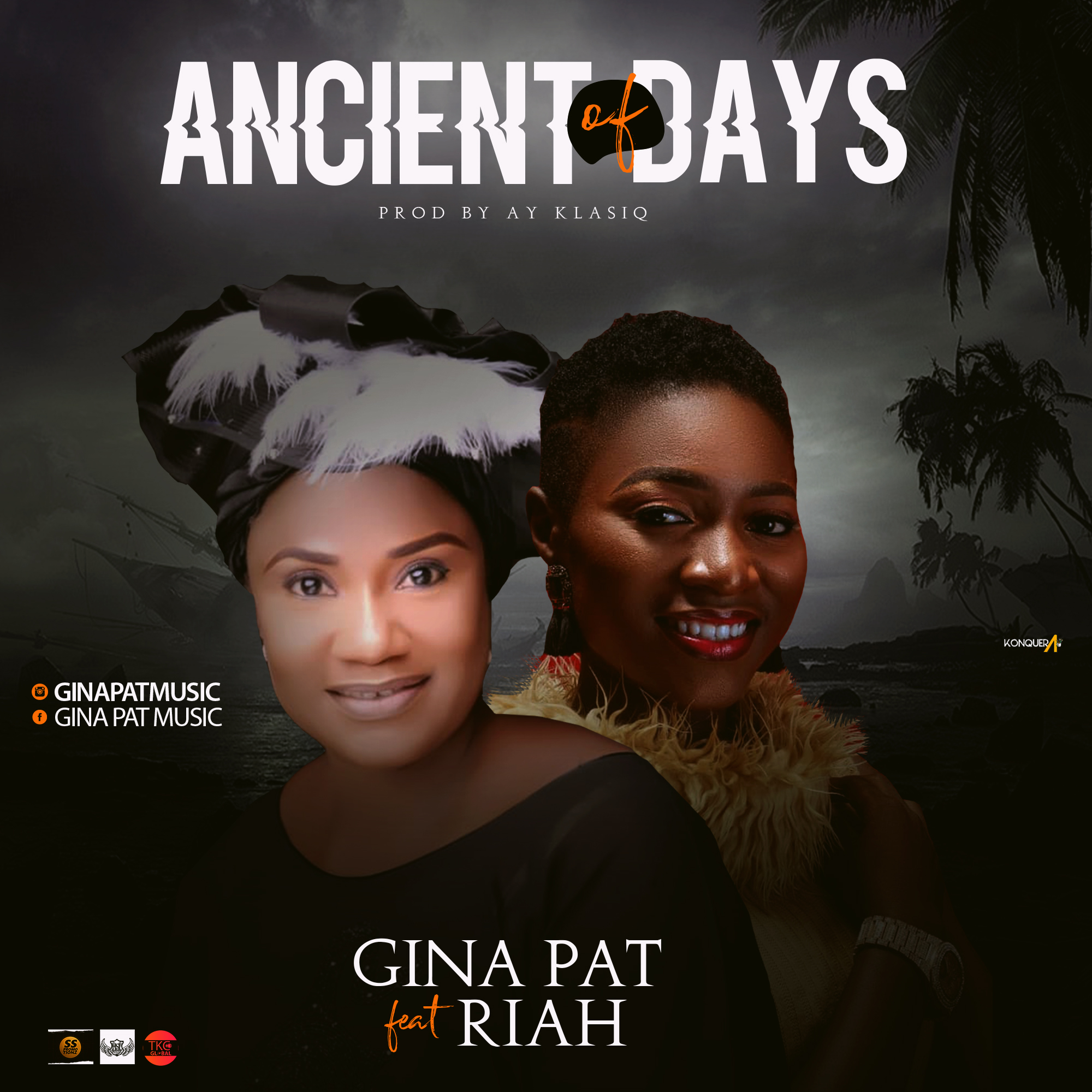 New Music: Gina Pat - Ancient of Days ft Riah