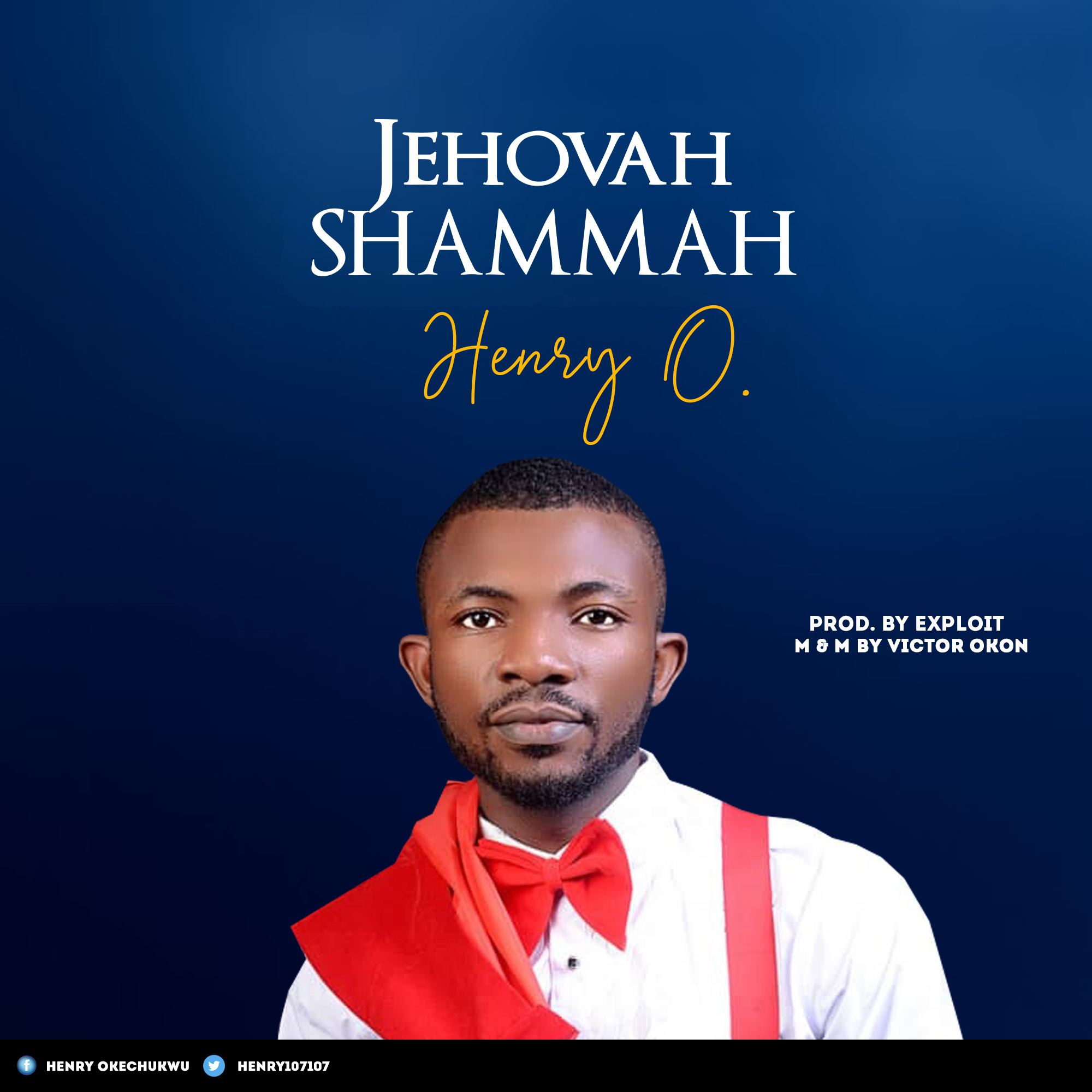 New Music: Henry O– Jehovah Shammah