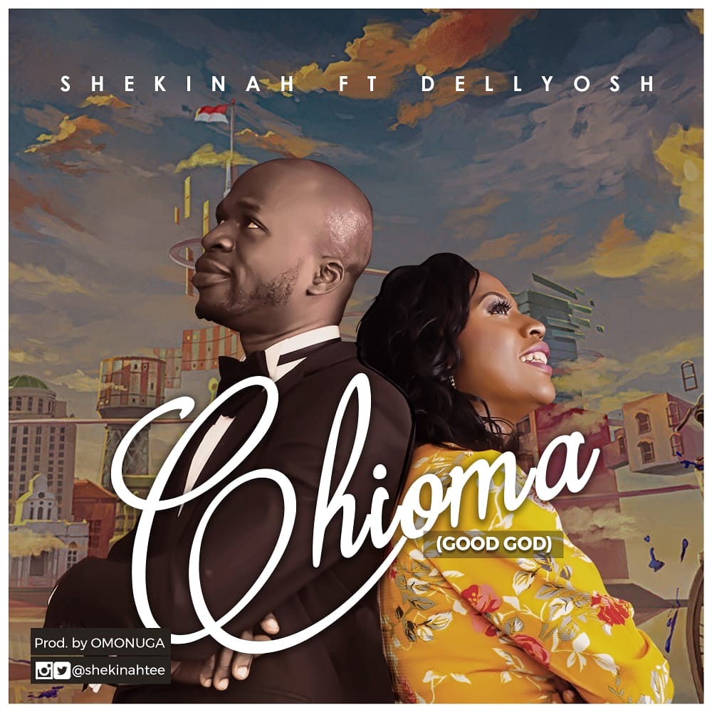New Video: Shekinah - Chioma Feat. Dellyosh