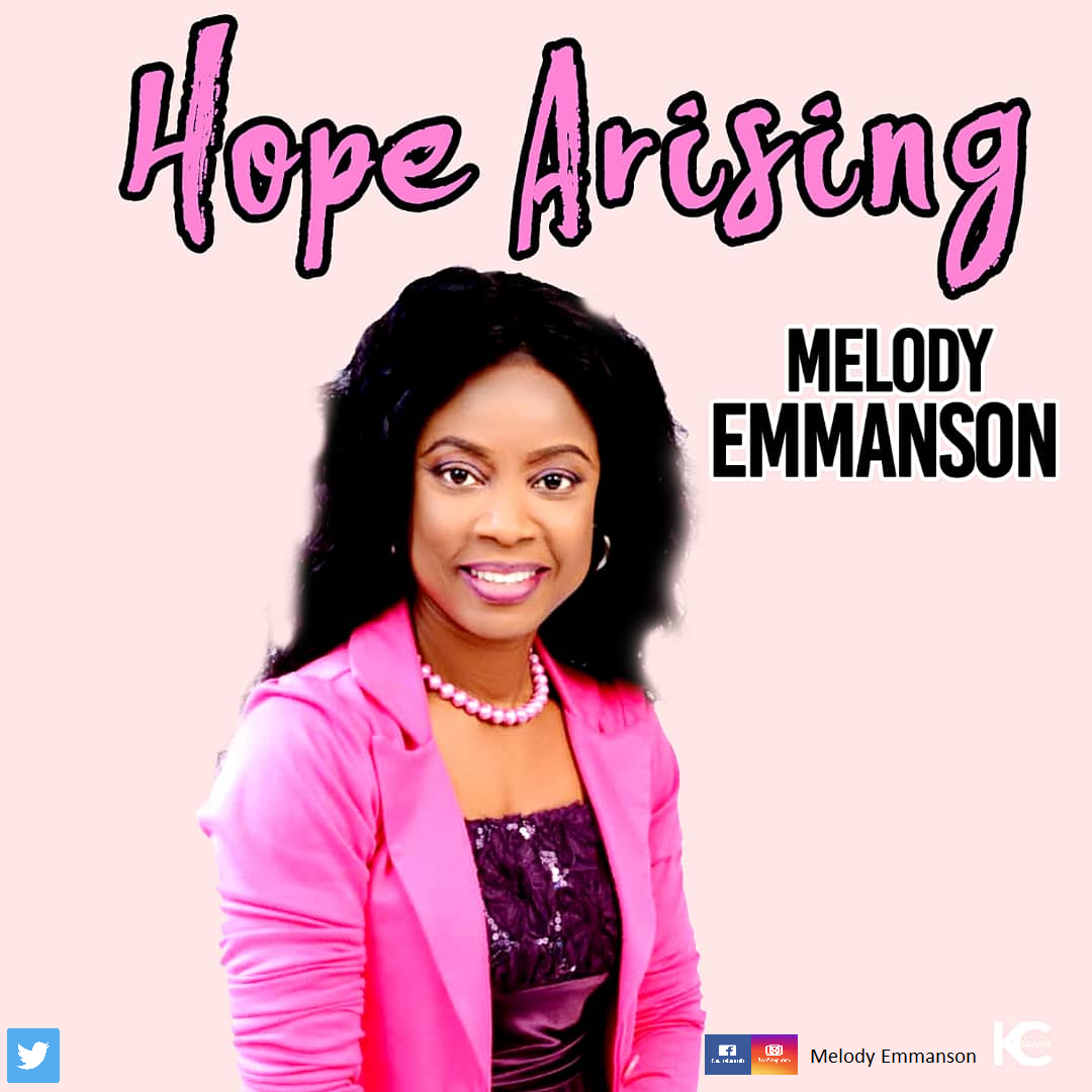 Music: Melody Emmanson – Hope Arising