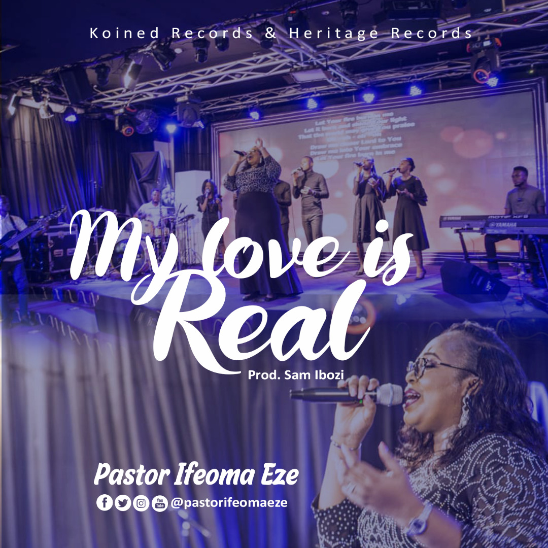 Pastor Ifeoma Eze Releases double single 'If God Be for Me' & 'My Love is Real'.