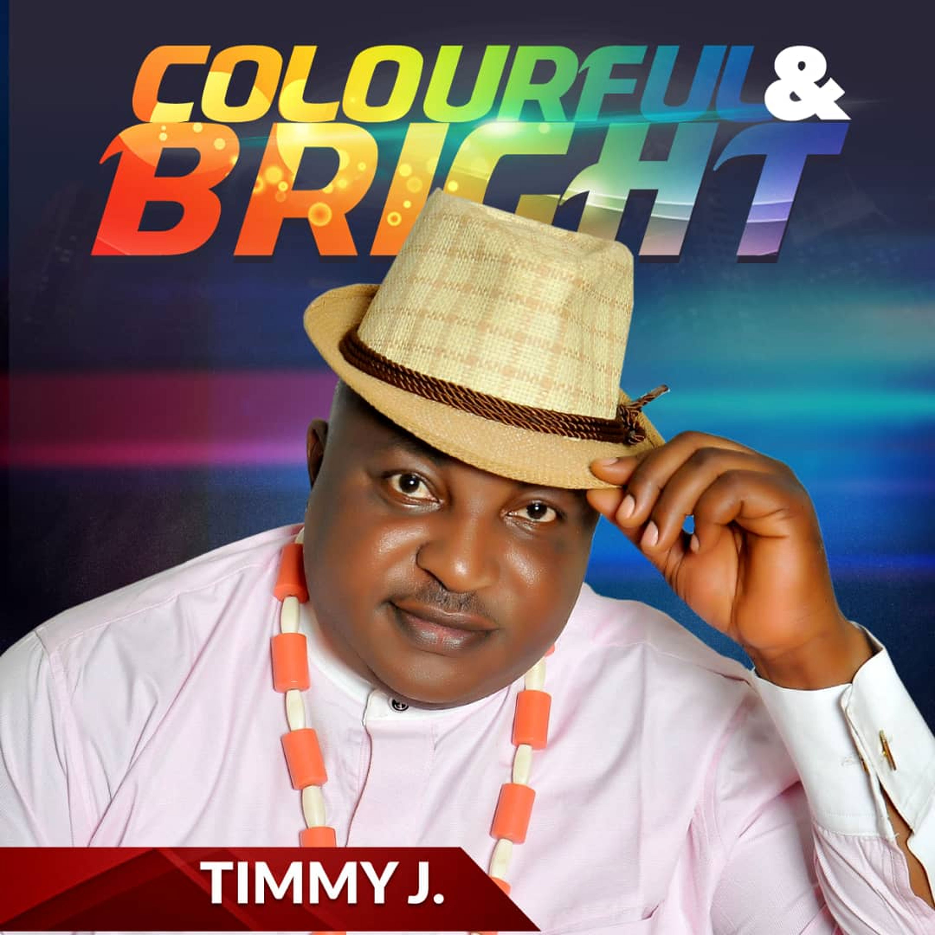 Album: Colourful & Bright - Timmy J