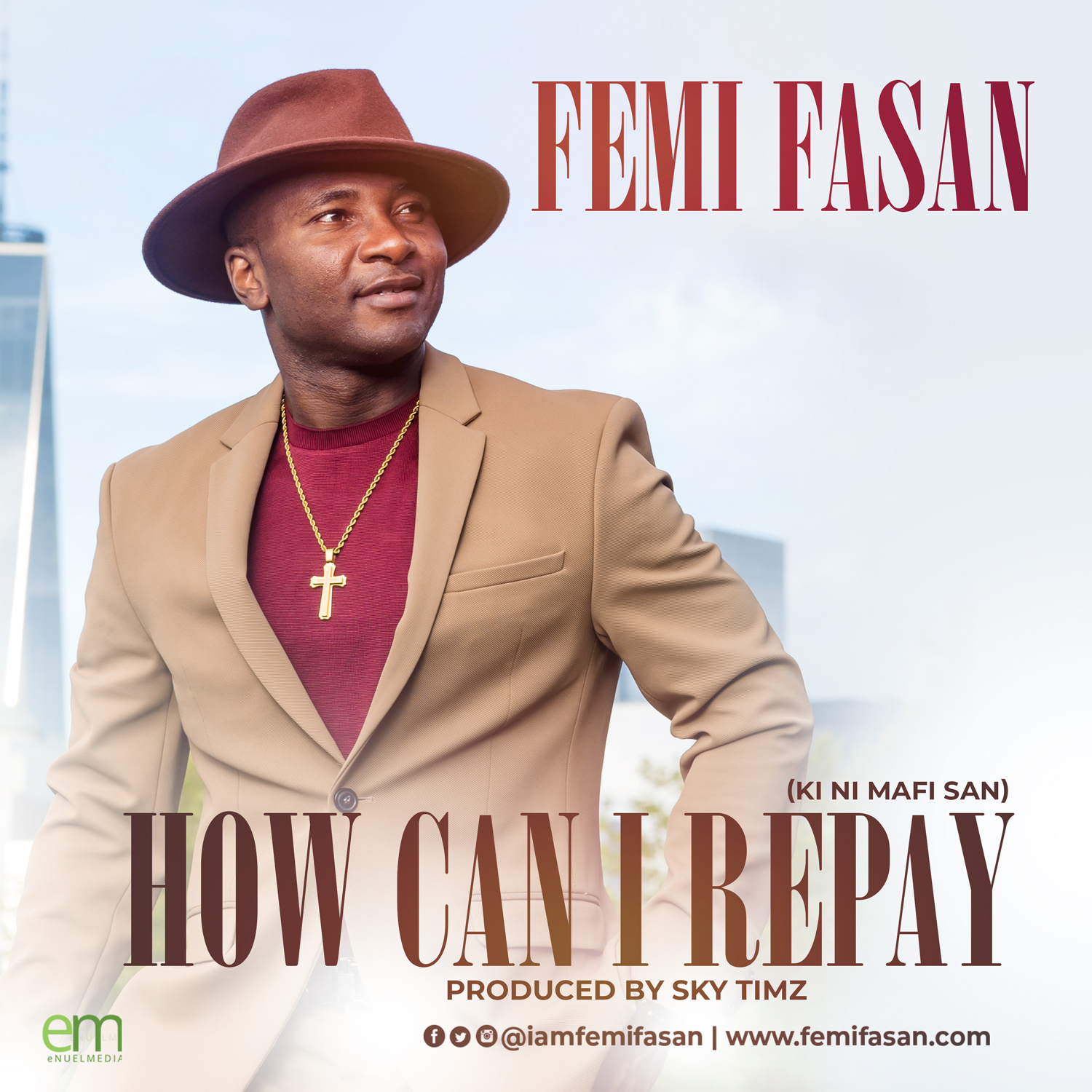 MUSIC: Femi Fasan - "How Can I Repay"