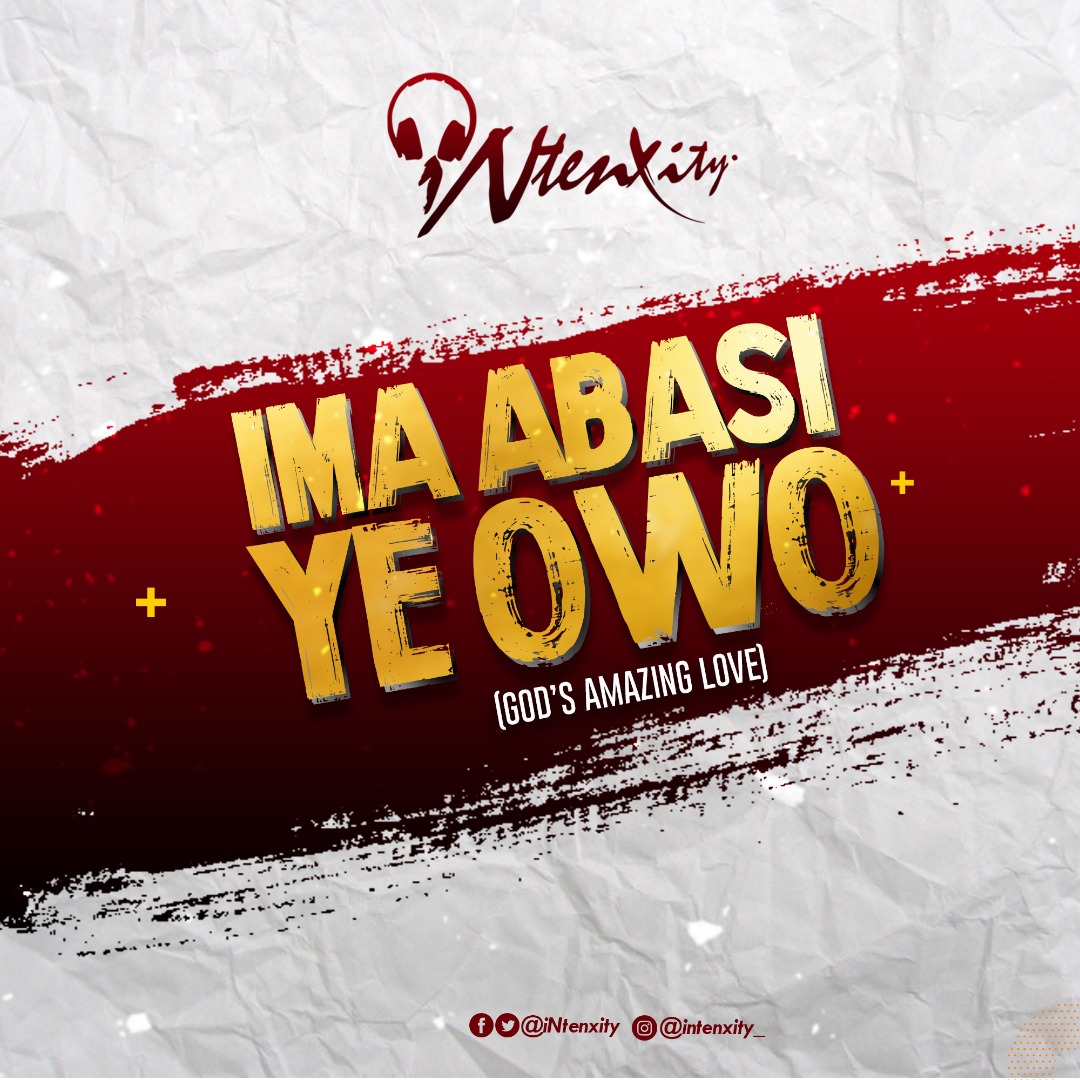 Live Video: iNtenxity Shares New Single "Ima Abasi Ye Owo"