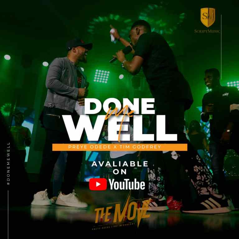 Music: Preye Odede Teams Up With Tim Godfrey For “Done Me Well” (LIVE)