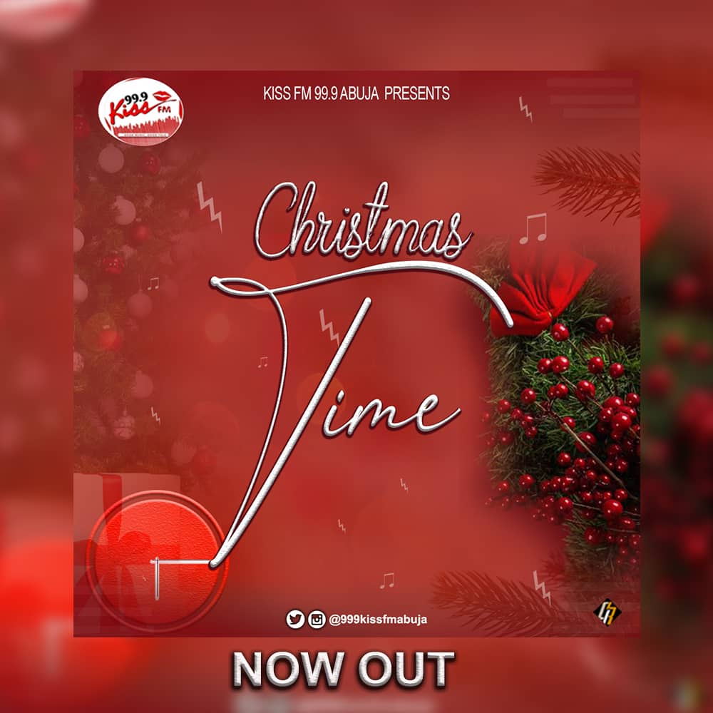Kissfm Abuja Crew dishes out Christmas tune 'Christmas Time'
