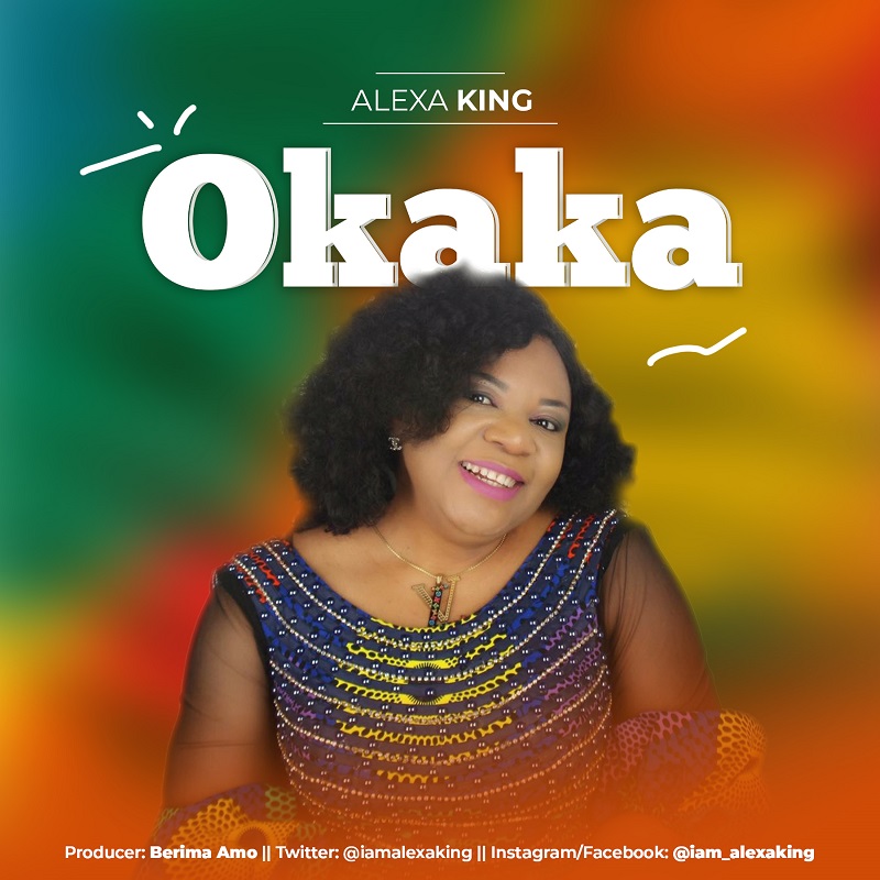 Alexa King out with an afrocentric tune in 'Okaka'
