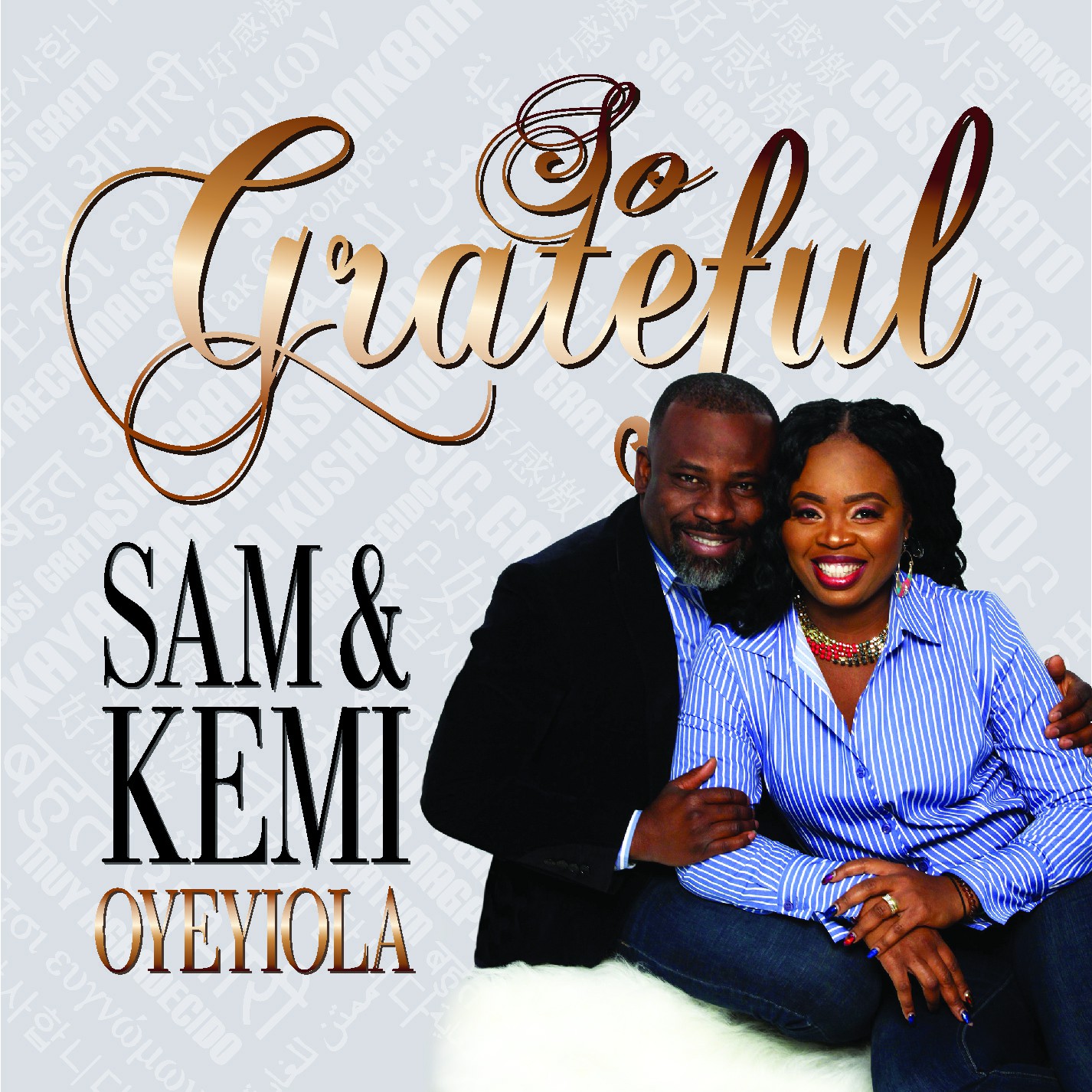 [Album] Gospel Music Duo Sam & Kemi Oyeyiola Drops New Album Titled “Grateful”