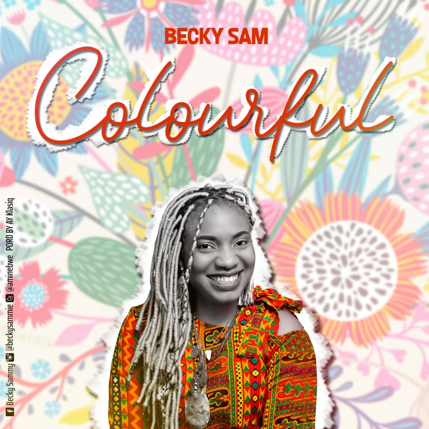 MUSIC: Becky Sam - Colourful