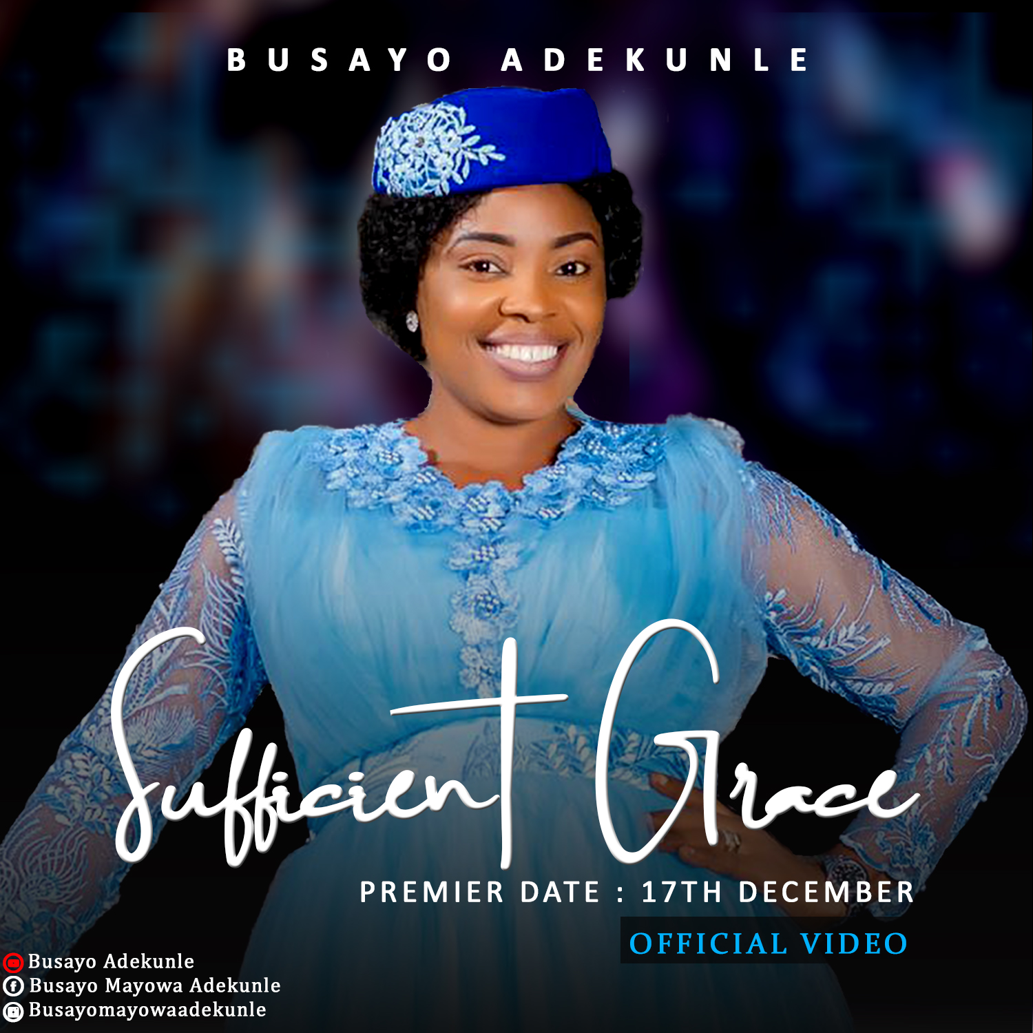 New Video: Sufficient Grace - Busayo Adekunle (Official Video)