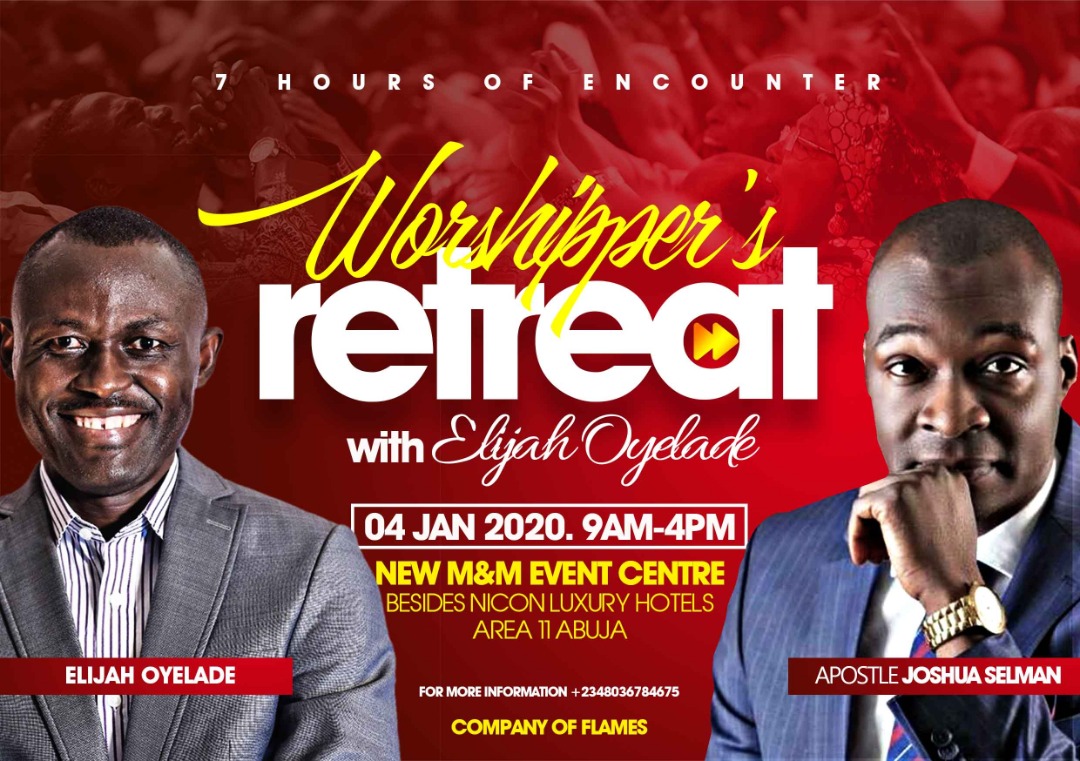 EVENT: Elijah Oyelade set to Kick off the Year with 7Hours Worshipper's Retreat