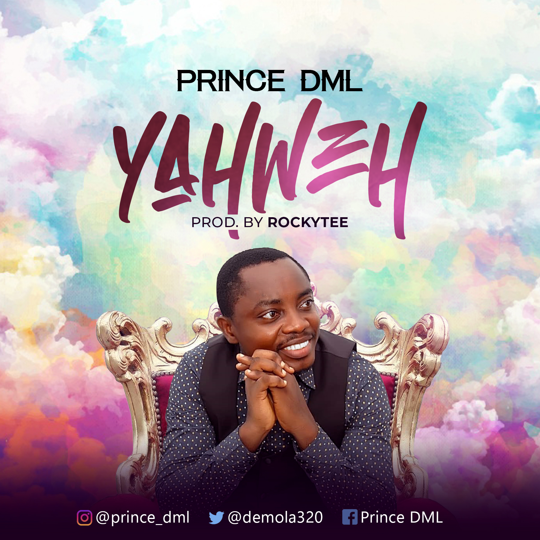MP3: Prince DML - Yahweh