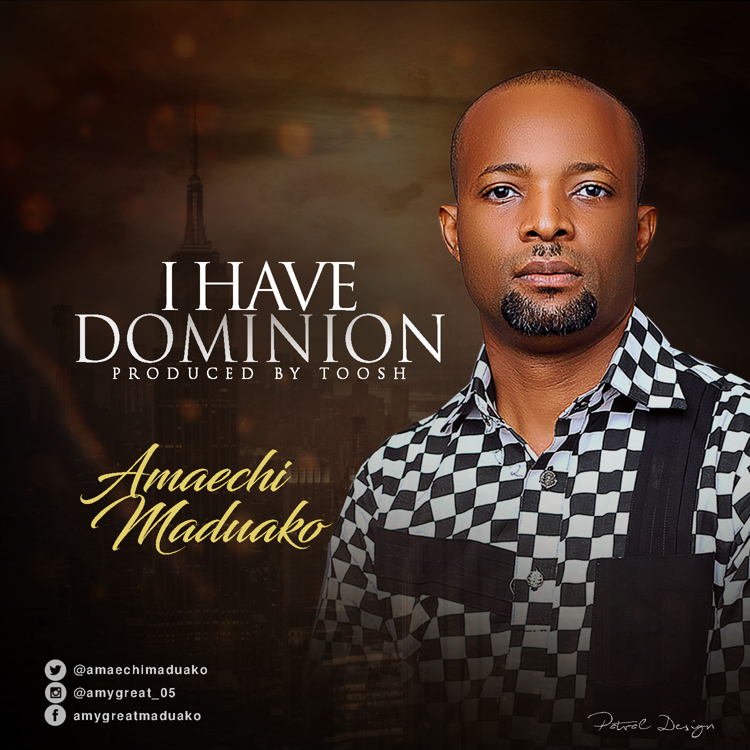 New Music: Amaechi Maduako - I Have Dominion