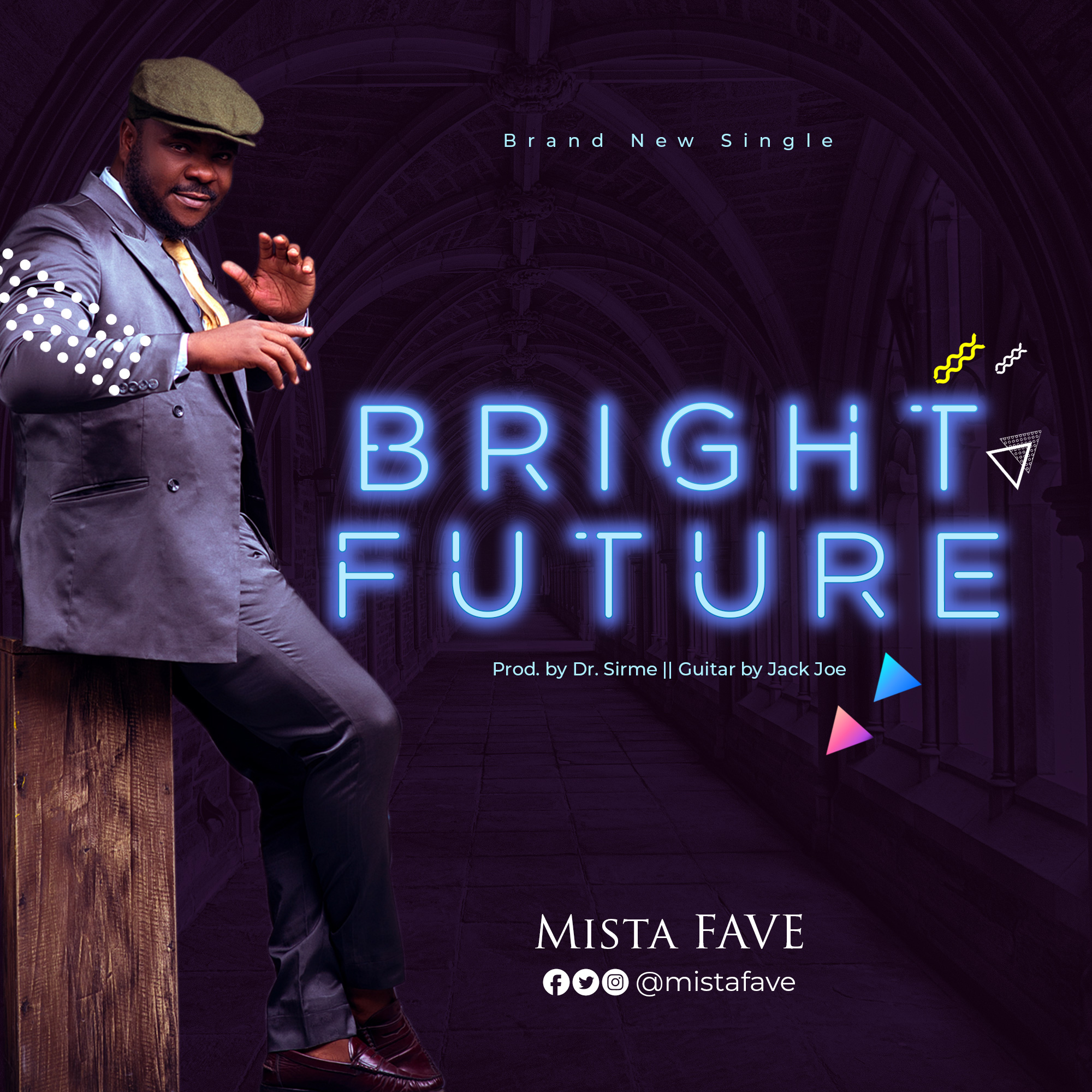 New Music: Mista Fave - Bright Future