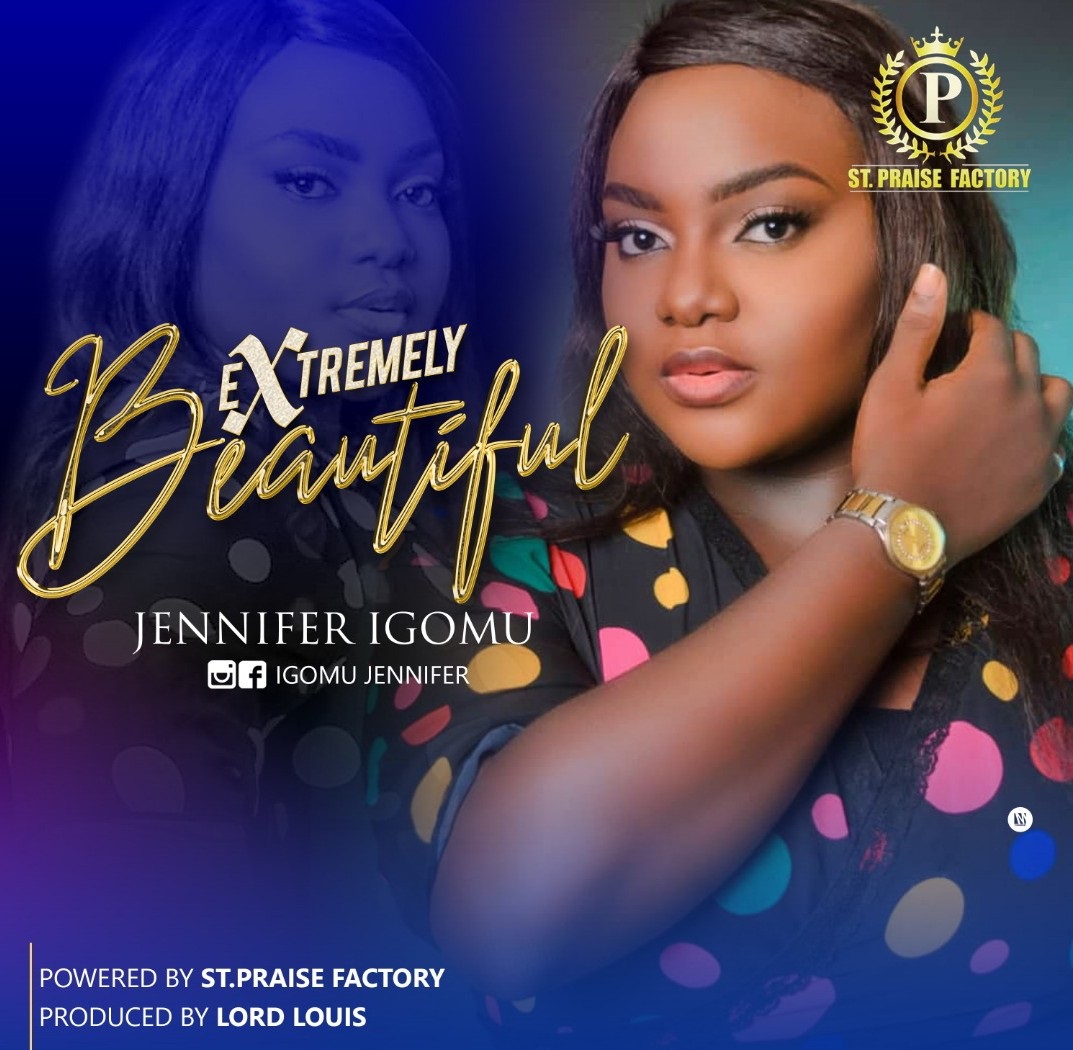 Extremely Beautiful by Jennifer Igomu