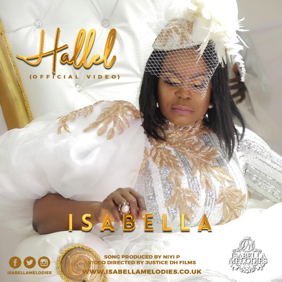 VIDEO: ISABELLA MELODIES RELEASES BEAUTIFUL VISUAL FOR HIT SINGLE ' HALLE'