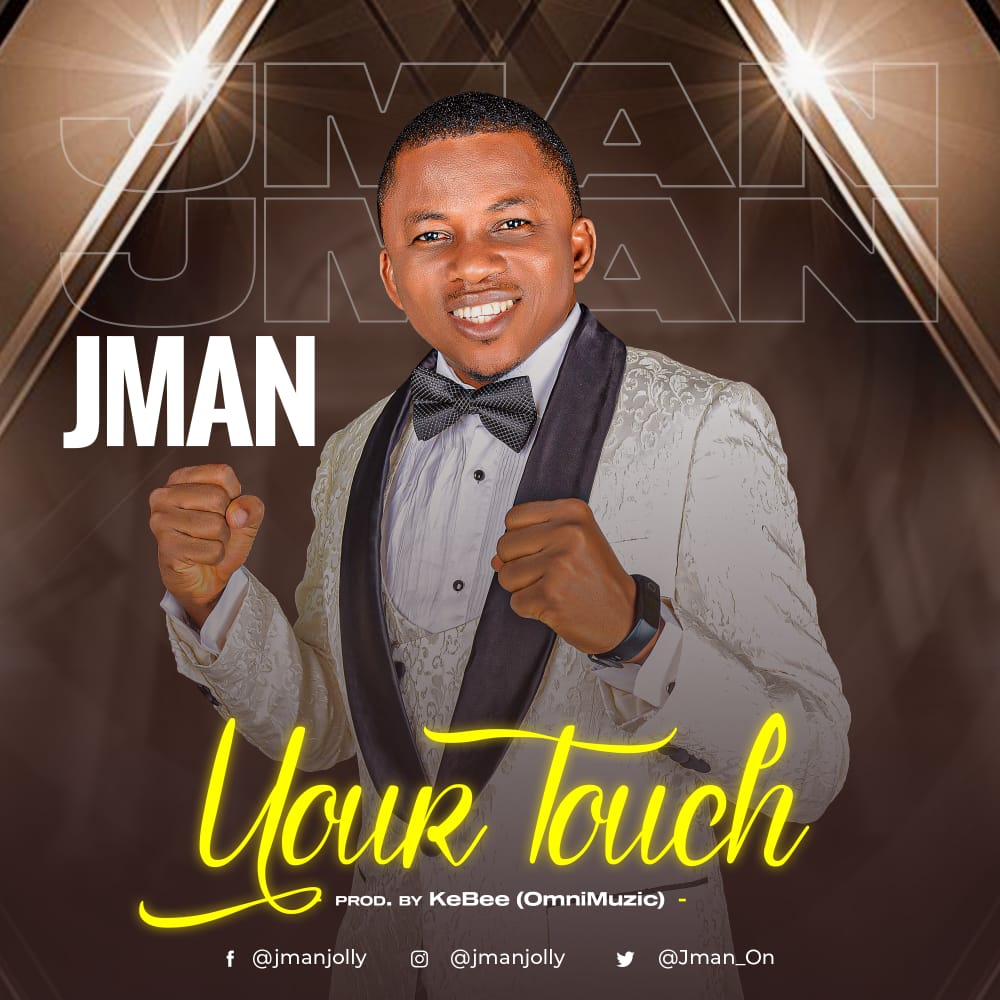 MP3: JMan – Your Touch