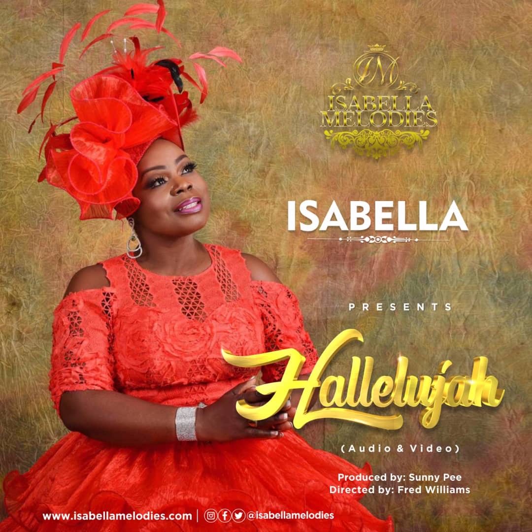 NEW AUDIO | VIDEO: ISABELLA MELODIES HALLELUJAH