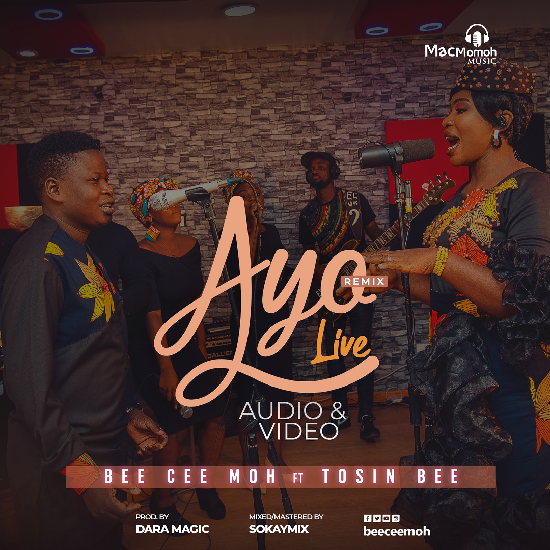 Video+MP3: BEE CEE MOH Premieres "AYO" REMIX (Live) feat. TOSIN BEE