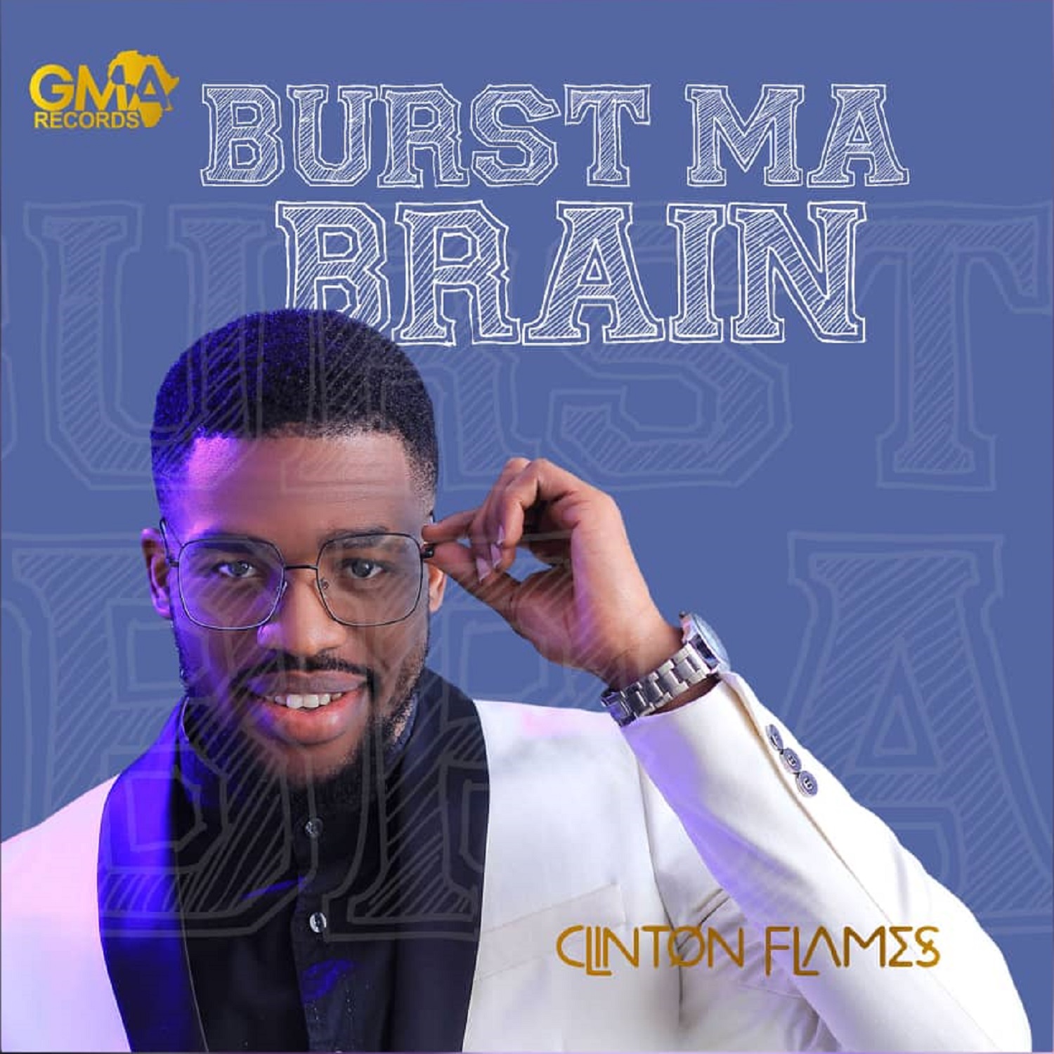 New Music: Clinton Flames - Burst Ma Brain