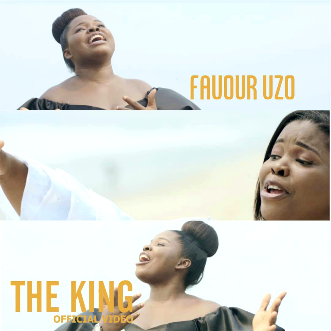 NEW VIDEO: FAVOUR UZO - "THE KING"