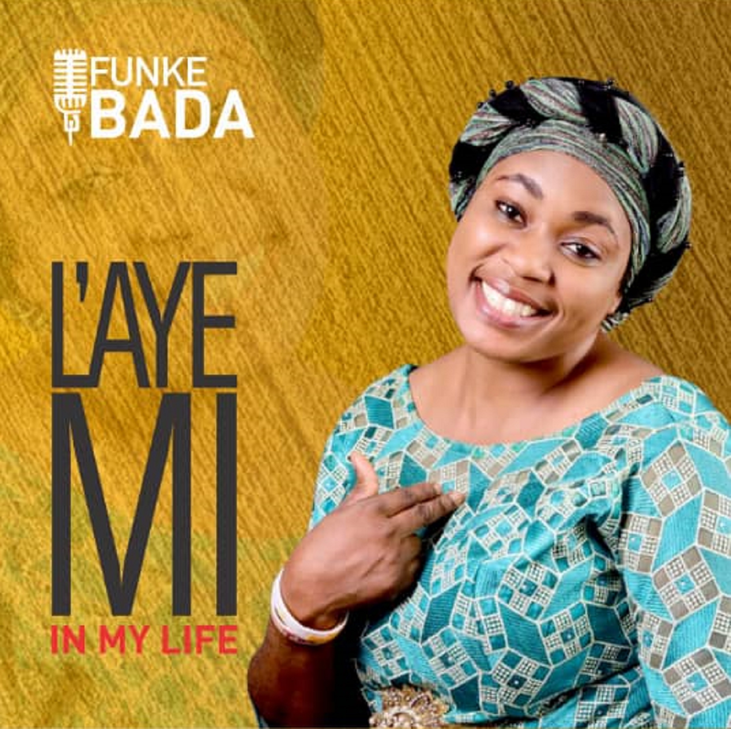 NEW MUSIC: Funke Bada - Laye Mi