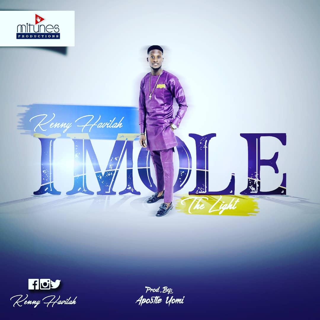 New Music: Imole - Kenny Havilah