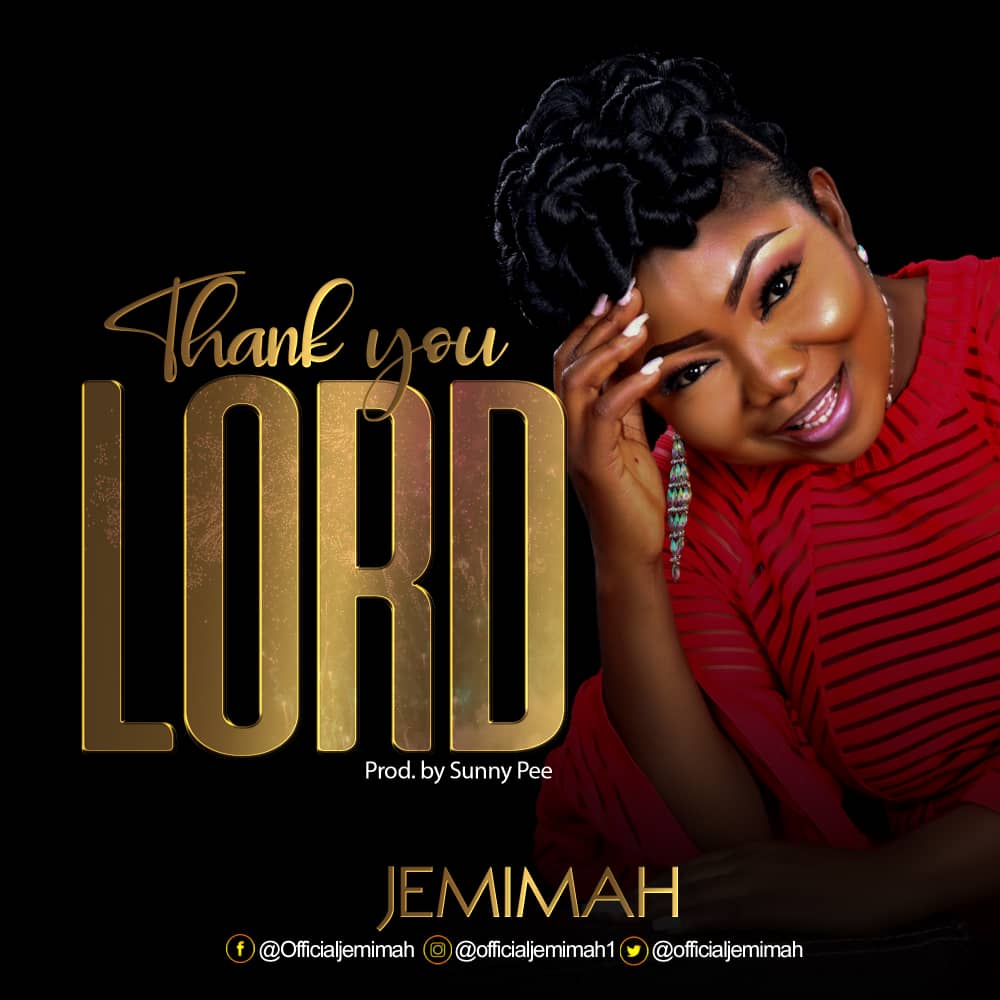 NEW MUSIC: THANK YOU LORD BY JEMIMAH