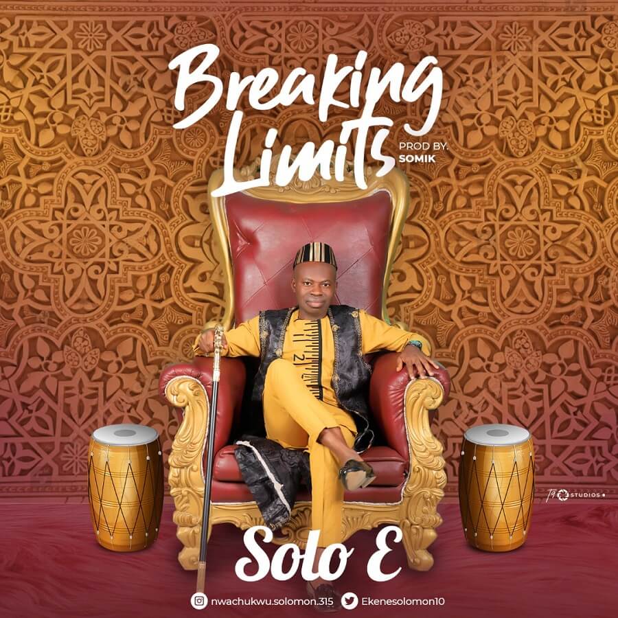 New Music: Solo E - “BREAKING LIMITS”