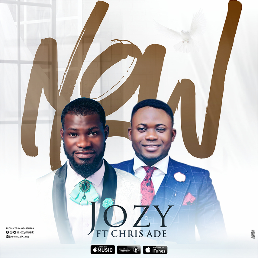 MP3: JOZY - NOW FEAT. CHRIS ADE