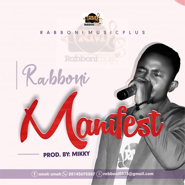 New Music: Manifest Your Power By Rabboni Ameh