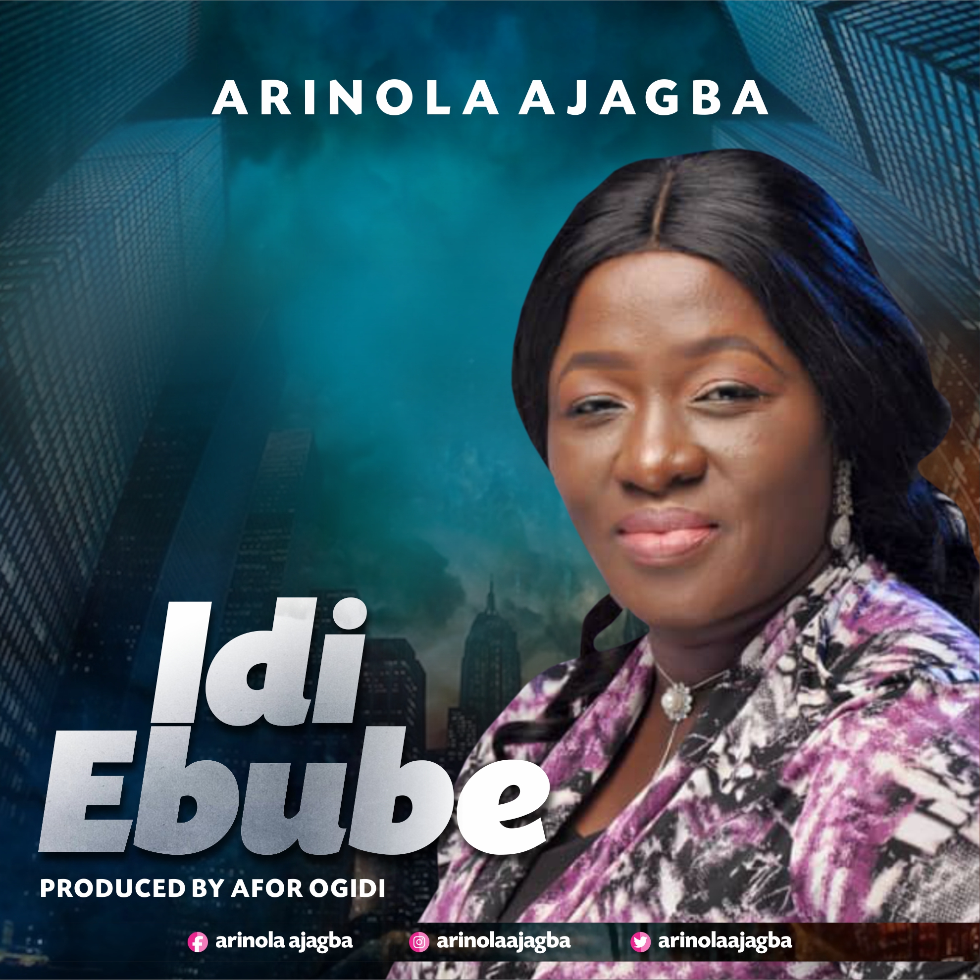New Music: Arinola Ajagba - Idi Ebube