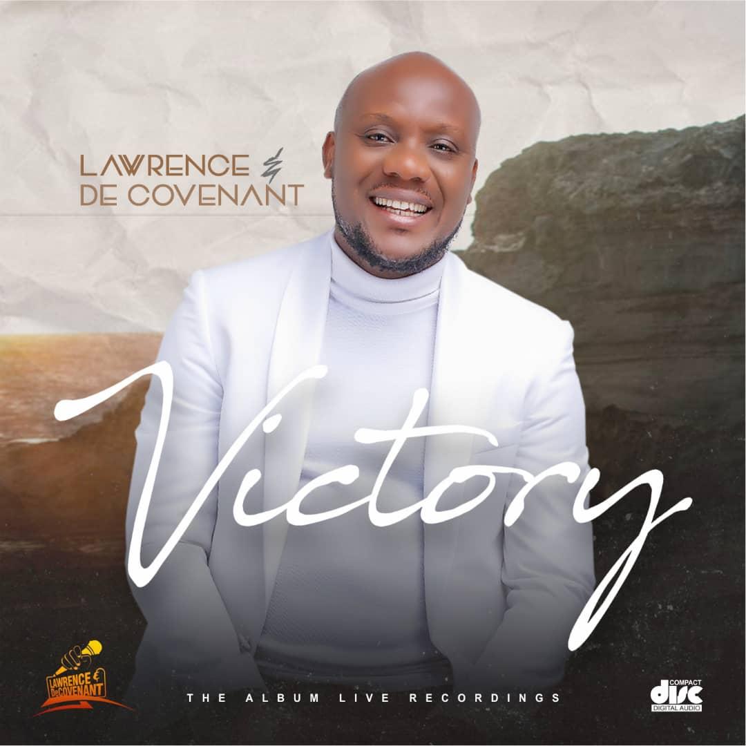 Lawrence and Decovenant Unveils album cover and Tracklist for New album -Victory