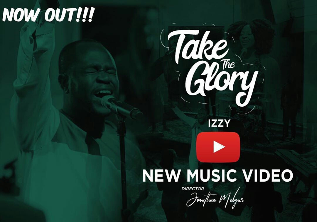 New Music: Izzy - Take The Glory' (Official Music Video)