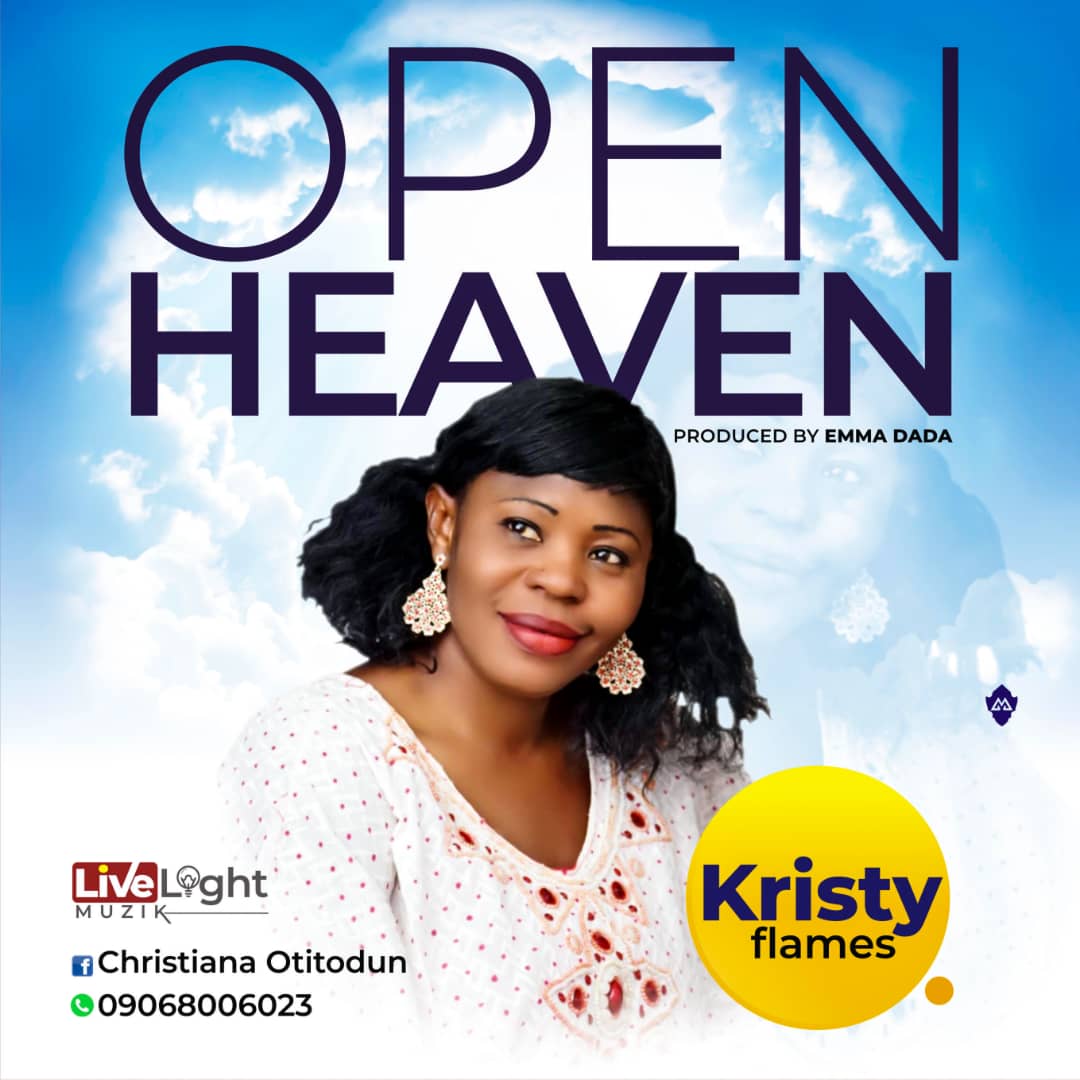 Music: Kristy Flames - Open Heavens [Free MP3 Download]